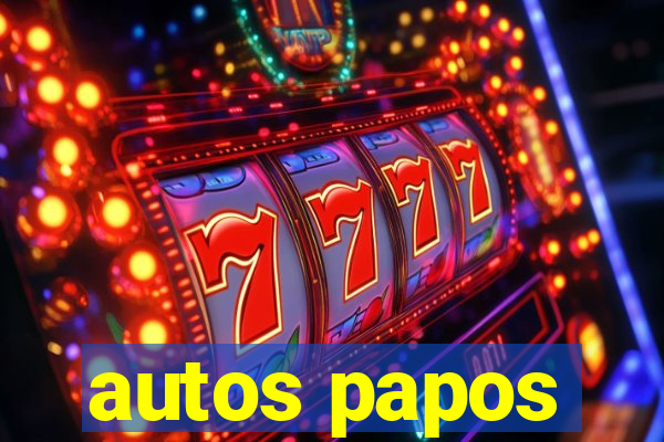 autos papos